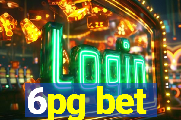 6pg bet